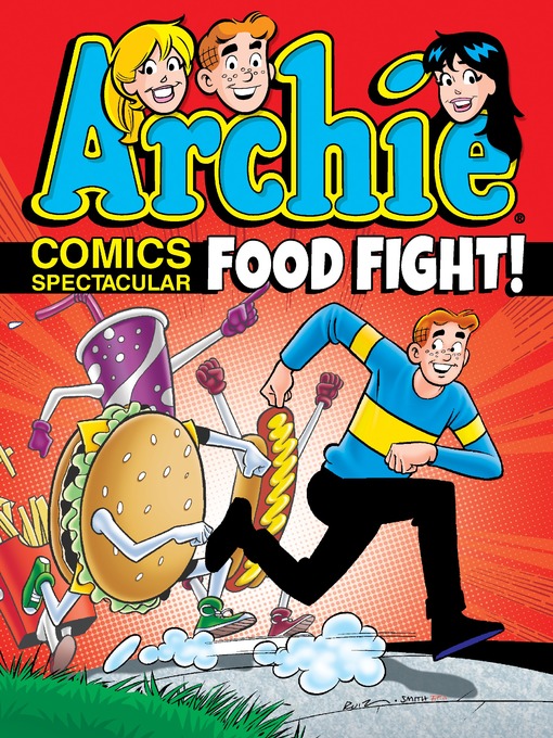 Title details for Archie Comics Spectacular: Food Fight! by Archie Superstars - Available